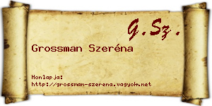 Grossman Szeréna névjegykártya